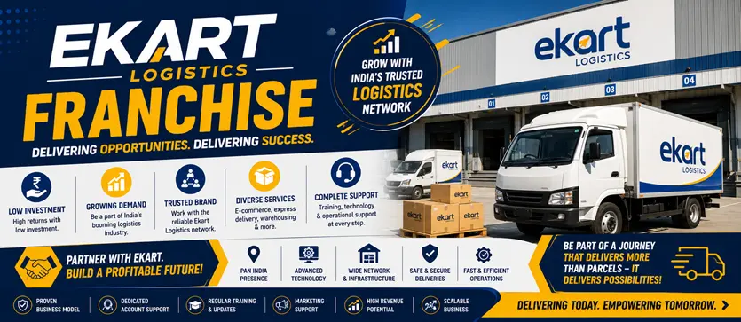 Ekart Logistics Franchise: The Ultimate Guide to Logistics